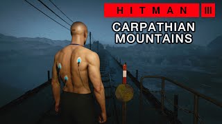 Untouchable  Silent Assassin Suit Only No KO Fiber Wire  Hitman 3  Carpathian Mountains [upl. by Mallen]