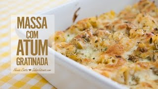 Massa com Atum Gratinada [upl. by Patten]