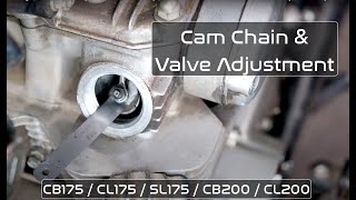 Setting The Cam Chain Adjustment And Valve Adjustment On The Honda CB175CB200 Family Of Motorcycles [upl. by Ahsenid]