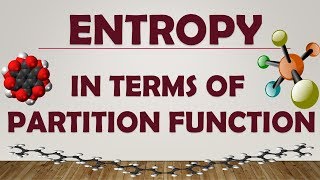 ENTROPY IN TERMS OF PARTITION FUNCTION [upl. by Nuj910]