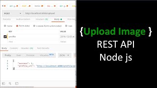 How to upload images using rest api in node js from scratch [upl. by Roosnam550]