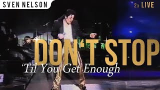 Michael Jackson  Dont Stop Til You Get Enough Live HIStory World Tour 2x [upl. by Novyert]