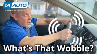 Vibration Shaking While Driving Your Car How to Diagnose Wobbling [upl. by Anived]