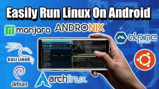 Easily Run Linux On Android With AndroNix  Linux Distro on Android without root [upl. by Dewitt]