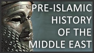 PreIslamic history of the Middle East [upl. by Abehshtab829]