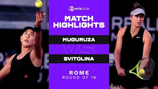 Garbine Muguruza vs Elina Svitolina  2021 Rome Round of 16  WTA Match Highlights [upl. by Jaquenetta]