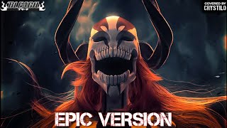 Bleach OST  Invasion  EPIC VERSION [upl. by Parsons]