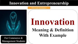 innovation meaning innovation and entrepreneurship innovation meaning in hindi entrepreneur [upl. by Dloraj]