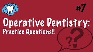 Operative Dentistry  PRACTICE QUESTIONS  INBDE ADAT [upl. by Acirat]