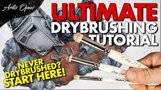 DRYBRUSHING A COMPLETE GUIDE [upl. by Nimra]