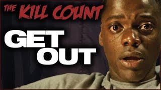 Get Out 2017 KILL COUNT [upl. by Assenaj]