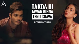 Takda Hi Jawan Kinna Tenu Chava Official Video  Reels Hits Song  Kina Tenu Chava Eh Na Samjhi Tu [upl. by Gearhart]