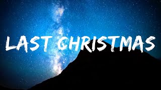 Last Christmas Lyrics [upl. by Tjader741]