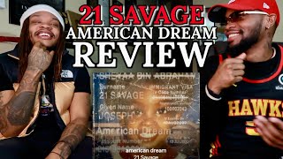 21 SAVAGE  AMERICAN DREAM  FULL ALBUM REVIEW [upl. by Jorey]