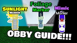 How to get Foliage Marker Sunlight Marker and Mimic Marker Find the Markers Obby Guide [upl. by Nosneb969]