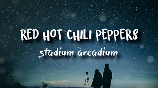 Red Hot Chili Peppers  Stadium Arcadium  Subtitulado en Español [upl. by Topping]