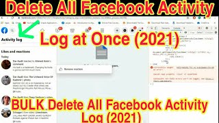 how to delete all Facebook activity log at once 2021  Bulk Delete all facebook activity log  2021 [upl. by Tirza428]