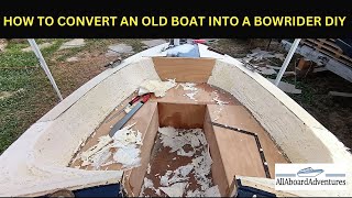 Boat conversion into Bowrider [upl. by Eriam]