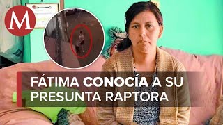 Mujer implicada en asesinato de Fátima vivió en casa de la niña [upl. by Alyad788]