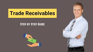 Trade Receivables Definition Example  How it Works [upl. by Meryl]