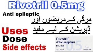 Rivotril 05mg  Clonazepam  For epilepsy treatment  How to use  Dose  side effects [upl. by Wilow345]