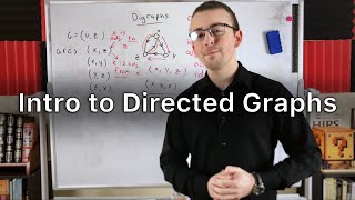 Intro to Directed Graphs  Digraph Theory [upl. by Lindi]