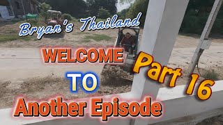 New house build in Phichit Thailand part 16 [upl. by Finbur406]