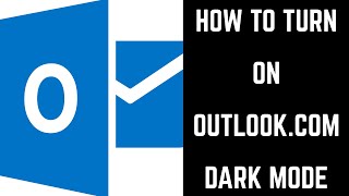 How to Turn On Outlookcom Dark Mode [upl. by Gemperle295]