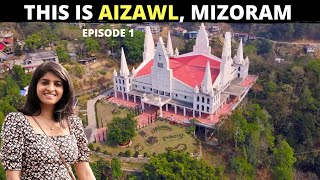 AIZAWL Travel Vlog  Things to do in Aizawl Mizoram I Unseen India [upl. by Yendyc163]