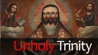 Unholy Trinity [upl. by Naffets]