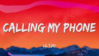 Lil Tjay  Calling My Phone Lyrics [upl. by Jefferson]