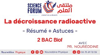 2 BAC Biof  La décroissance radioactive Résumé  Astuces [upl. by Anirahc696]