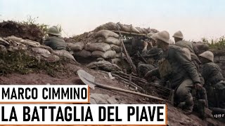 La Battaglia del Piave  Marco Cimmino [upl. by Ines]