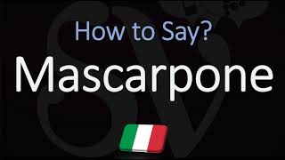 How to Pronounce Mascarpone CORRECTLY [upl. by Carri]