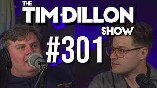 301  Everyone Makes Mistakes  The Tim Dillon Show [upl. by Mercado]