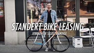 Standert BikeLeasing  Jobrad für Selbständige [upl. by Naoh317]