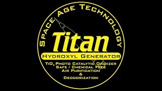 Titan 4000 Hydroxyl Generator  International Ozone Technologies Group Inc [upl. by Brownson436]