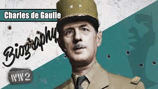 Charles De Gaulle  The Flame of French Resistance  WW2 Biography Special [upl. by Jahncke]