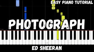 Ed Sheeran  Photograph Easy Piano Tutorial [upl. by Salot]