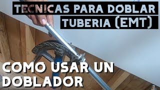 Como doblar tuberia conduit pared delgada  Stub up 90 offset y kick Nivel practico Video 8 [upl. by Lance]