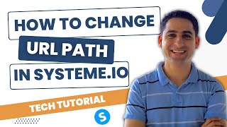 How to change URL path in Systemeio Tech tutorial [upl. by Cressi257]