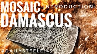 HOW TO FORGE Basic Mosaic Damascus Steel [upl. by Barbara]