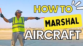 How To Marshal An Aircraft  Aircraft Marshalling  RAMPMAN [upl. by Mei]