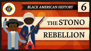 The Stono Rebellion Crash Course Black American History 6 [upl. by Barton949]