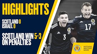 HIGHLIGHTS  Scotland 00 Israel  Scotland Win 53 On Penalties  UEFA EURO 2020 PlayOff Semi [upl. by Gianna]