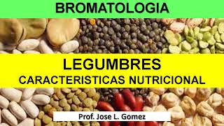 Legumbres Características nutritivas [upl. by Nevi529]