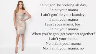 Jenifer Lopez  I aint your mama Lyrics [upl. by Gunner428]