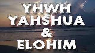 About the Names of YHWH amp Yahshua [upl. by Vilma]