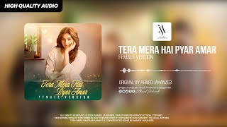 TERA MERA HAI PYAR AMAR Female Version  Ishq Murshid OST Singer Fabiha Hashmi [upl. by Hobey]