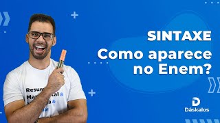 SINTAXE COMO APARECE NO ENEM [upl. by Fernas]